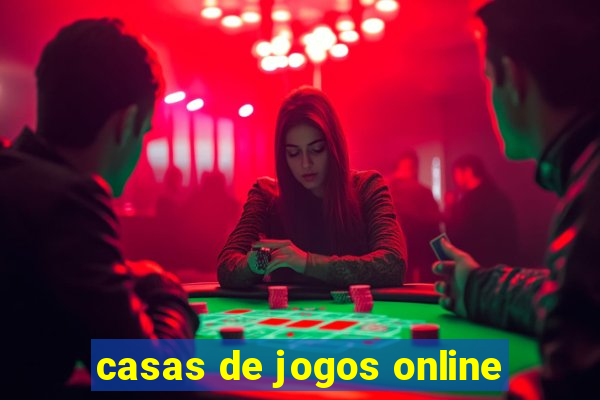 casas de jogos online